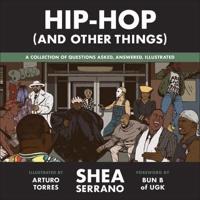 Hip-Hop (And Other Things) Lib/E