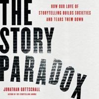 The Story Paradox Lib/E