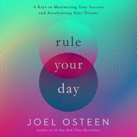 Rule Your Day Lib/E