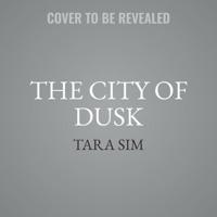 The City of Dusk Lib/E