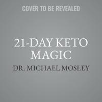 21-Day Keto Magic Lib/E