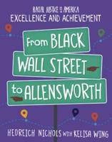 From Black Wall Street to Allensworth