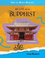 My Life as a Buddhist