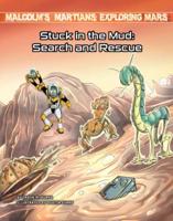 Stuck in the Mud: Search and Rescue