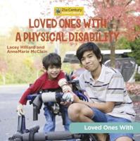 Loved Ones With a Physical Disability