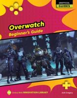 Overwatch: Beginner's Guide