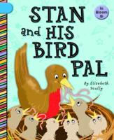 Stan and His Bird Pal