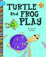 Turtle and Frog Play