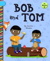 Bob and Tom