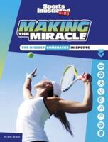 Making the Miracle
