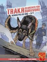 Trakr Searches for Survivors