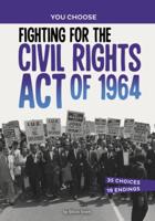 Fighting for the Civil Rghts Act of 1964