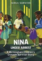 Nina Under Arrest