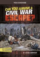 Can You Survive a Civil War Escape?