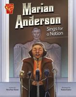Marian Anderson Sings for a Nation