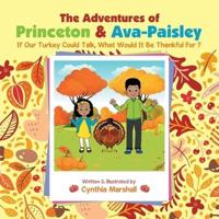 The Adventures of Princeton & Ava-Paisley: If Our Turkey Could Talk, What Would It Be Thankful for ?