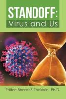 Standoff: Virus and Us