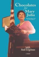 Chocolates for Mary Julia: Black Woman Blazes Trails as a Career Diplomat