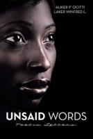 Unsaid Words