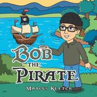 Bob the Pirate