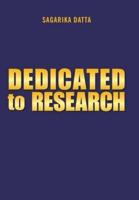 Dedicated to Research