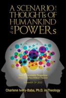 A SCENARIO of the THOUGHTs OF HUMANKIND & Its POWERs