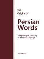 The Origins of Persian Words