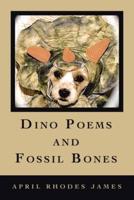 Dino Poems and Fossil Bones