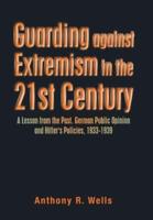 Guarding Against Extremism in the 21St Century