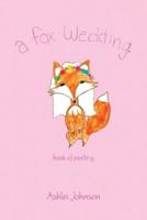 A Fox Wedding