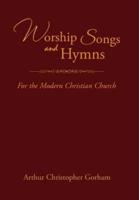 Worship Songs and Hymns