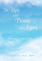 The Ups and Downs of Aging Beyond Seventy Years