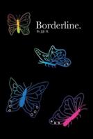 Borderline.: An Anthology of Instability