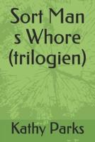 Sort Man S Whore (Trilogien)