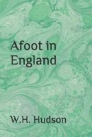 Afoot in England