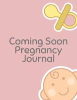 Coming Soon Pregnancy Journal