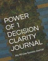Power of 1 Decision Clarity Journal