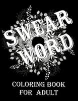 Swear Word Coloring Book for Adult.