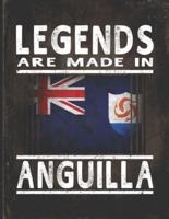 Legends Are Made In Anguilla
