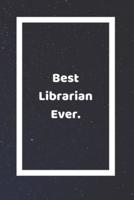 Best Librarian Ever