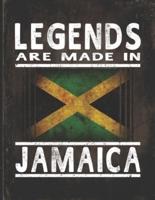 Legends Are Made In Jamaica
