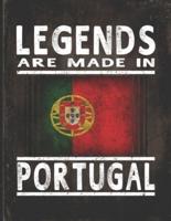 Legends Are Made In Portugal