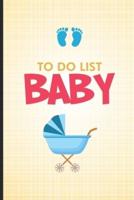 To Do List Baby