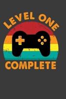 Level One Complete