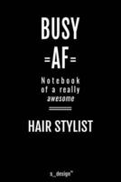 Notebook for Hair Stylists / Hair Stylist