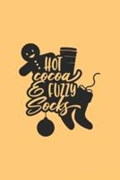 Hot Cocoa & Fuzzy Socks