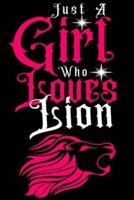 Just a Girl Who Loves Lion
