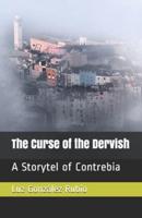 The Curse of the Dervish