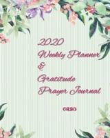 2020 Weekly Planner and Gratitude Prayer Journal