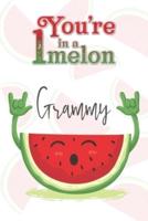 You're 1 in a Melon Grammy